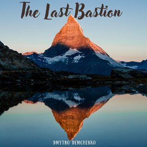 The Last Bastion