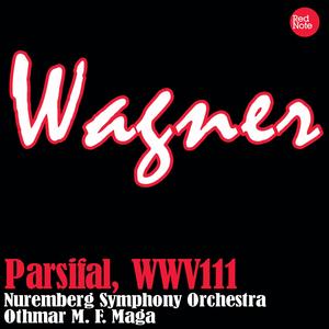 Parsifal, WWV111: Overture
