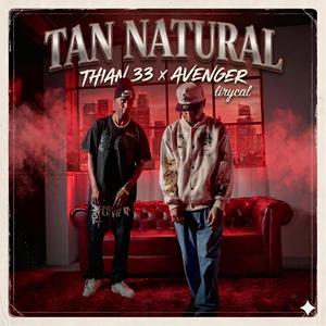 TAN NATURAL (feat. Avenger Lirycal)