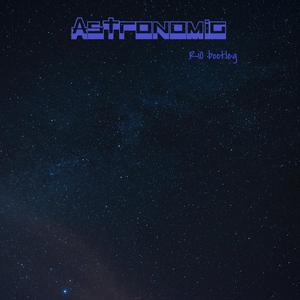 Various Artists-Astronomia ( RiO Bootleg )（RiØ remix）