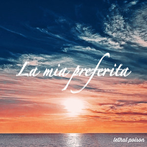 La Mia Preferita