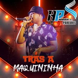 Trás a Maquininha