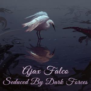 Seduced By Dark Forces