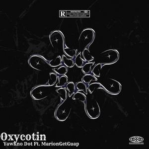 Oxycotin (Pop Pain)