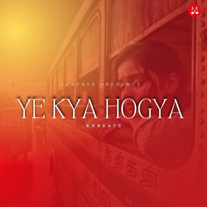 Ye Kya Hogya