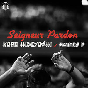 Seigneur Pardon