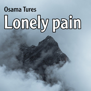 Lonely pain
