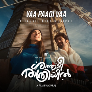 Vaa Paadivaa (From "Shanthameerathriyil")