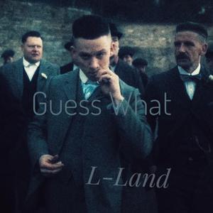 Guess What（Prod by.Red killer）