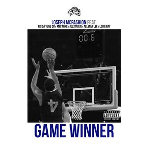 Game Winner (feat. Rio Da Yung Og, AllStar JR, RMC Mike, Louie Ray & AllStar Lee)