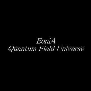 Quantum Field Universe