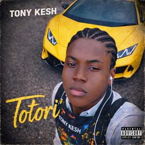 Totori (feat. Tony kesh)