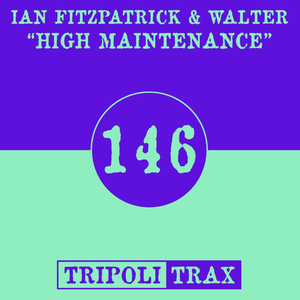 High Maintenance (Original Mix)