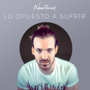 Lo Opuesto a Sufrir