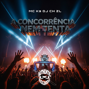 A Concorrência Nem Tenta