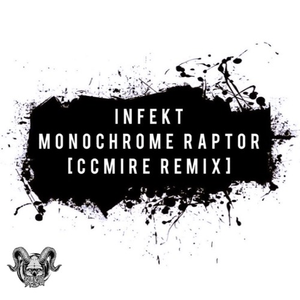 Monochrome Raptor (CCMÎRE Remix)
