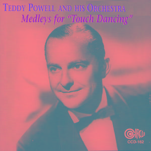 Medley: (There Is) No Greater Love / Harbor Lights / I've Got the World on a String / Careless