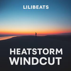 Heatstorm Windcut