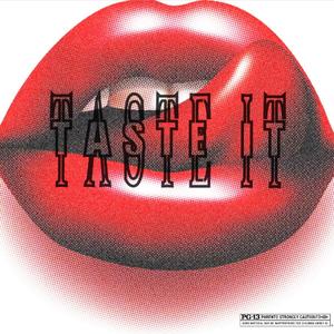 Taste it!!! (feat. babyfacekc)