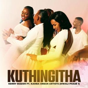 Kuthingitha(Mwali Phase 1) X Kamba Urban Artists