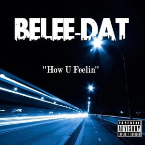 'How U Feelin' (Club Banger Version)