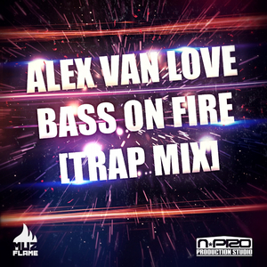 Bass On Fire (Trap Mix)