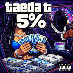 5% (feat. DJ Rell)