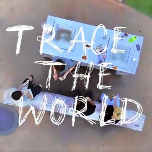 TRACE THE WORLD
