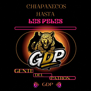 Chiapaneco Hasta los Pelos