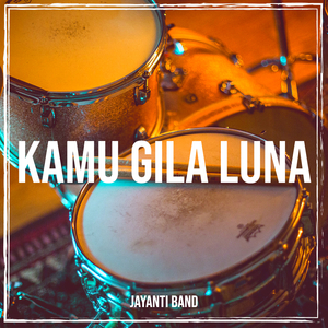 Kamu Gila Luna