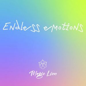 Magic Lion-Endless emotions（Magic Lion remix）