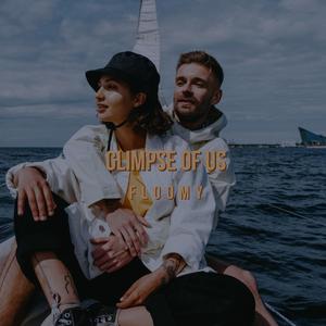 Glimpse of Us (Slowed + Reverb)