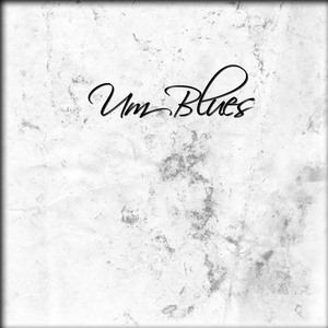 Um Blues