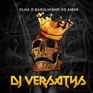 OLHA O BARULHINHO DO AMOR ELETROFUNK