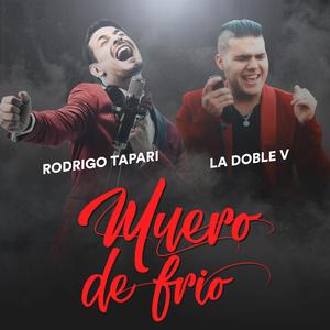 Muero de frio (feat. Rodrigo Tapari) (En vivo)