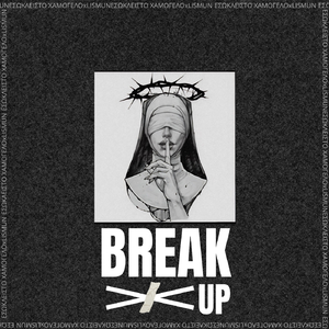 Break Up