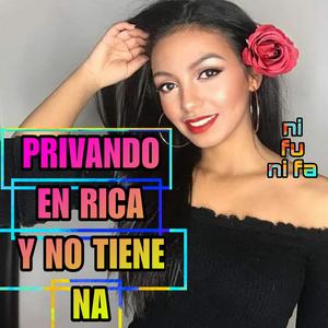 Privando en Rica y no Tiene Na