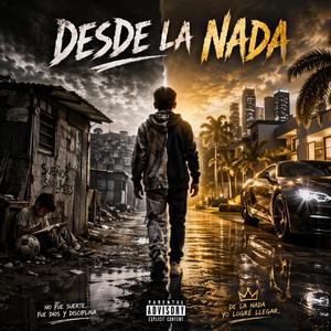 Desde la nada