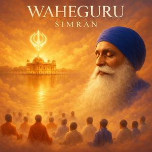 SATNAM SHRI WAHEGURU SIMRAN