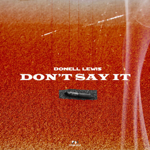 Don't Say It