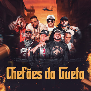 Chefões do Gueto