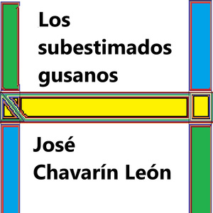Los Subestimados Gusanos