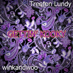 Gettin' Kooky