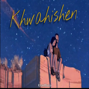 Khwahishen