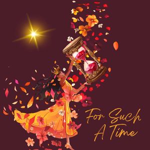 For Such A Time