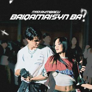 Baiqamaisyn ba?