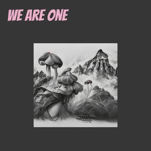 We Are One