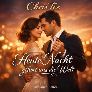 Heute Nacht gehört uns die Welt