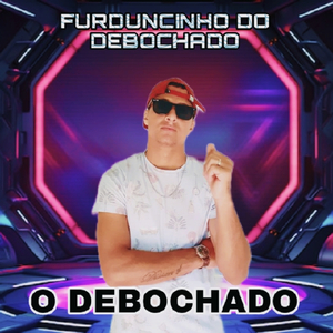 Furduncinho do Debochado
