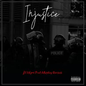 Injustice (feat. Mvplug Quesus)